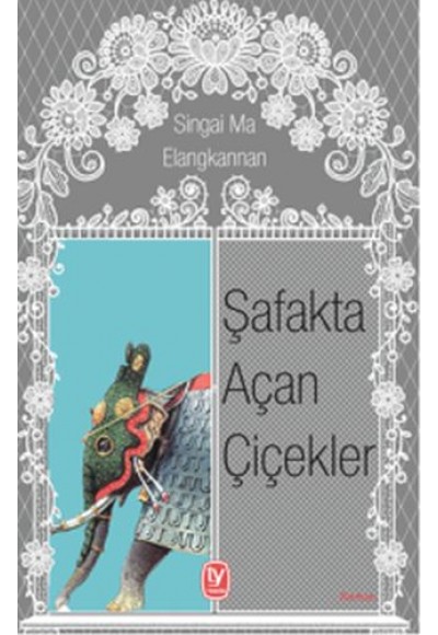Şafakta Açan Çiçekler