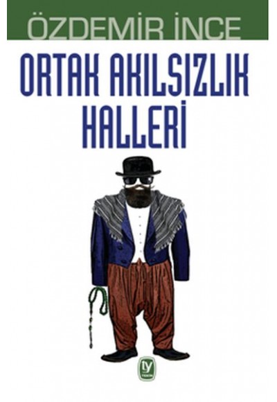 Ortak Akılsızlık Halleri