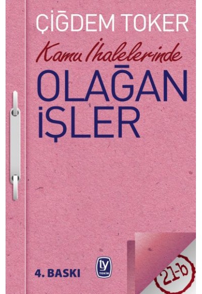 Kamu İhalelerinde Olağan İşler