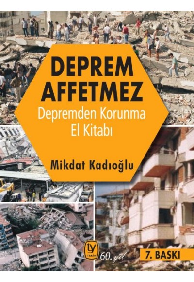 Deprem Affetmez - Depremden Korunma El Kitabı