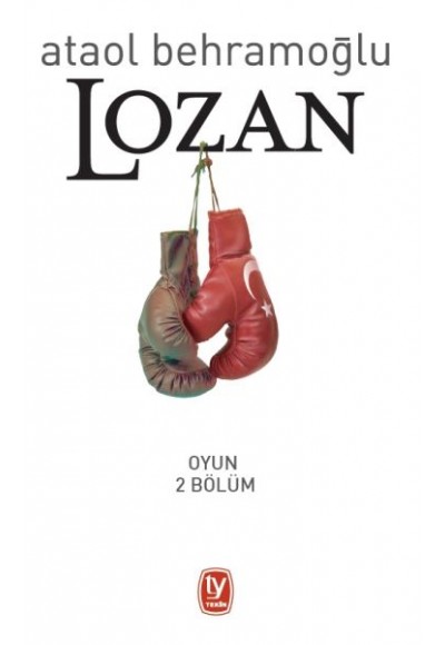 Lozan - Oyun 2 Bölüm