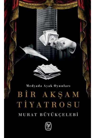 Bir Akşam Tiyatrosu