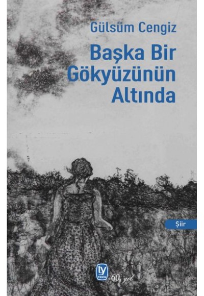 Başka Bir Gökyüzünün Altında