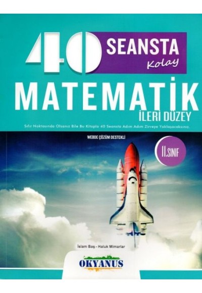 Okyanus 11. Sınıf 40 Seansta Kolay Matematik İleri Düzey (Yeni)