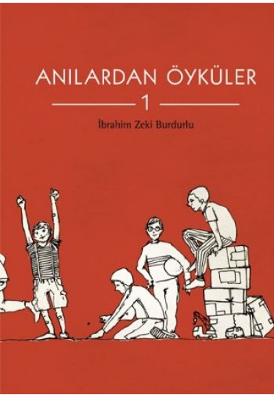 Anılardan Öyküler-1