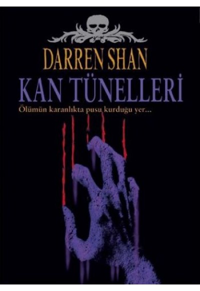 Kan Tünelleri