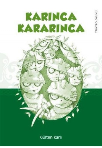 Karınca Kararınca