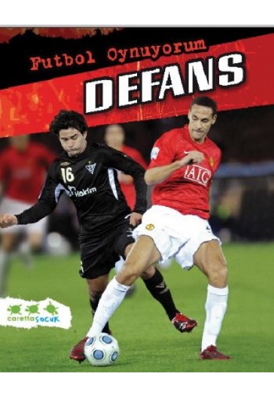 Defans / Futbol Oynuyorum