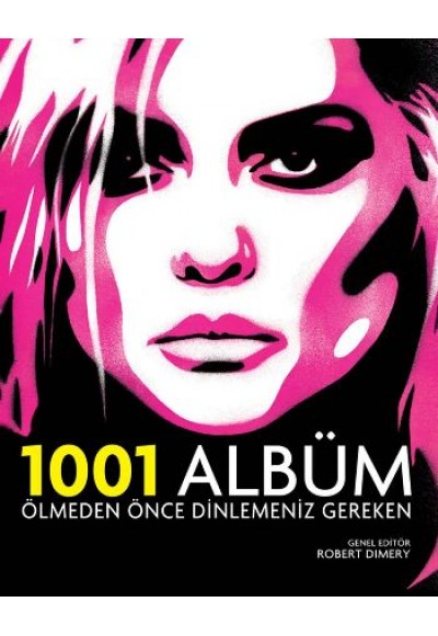 Ölmeden Önce Dinlemeniz Gereken 1001 Albüm