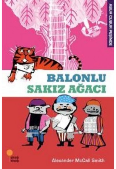 Abur Cubur Peşinde - Balonlu Sakız Ağacı