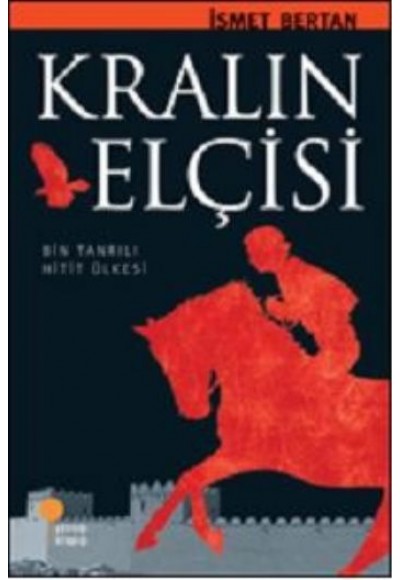 Kralın Elçisi