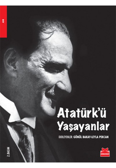 Atatürk'ü Yaşayanlar