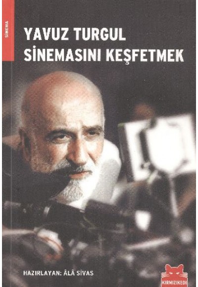 Yavuz Turgul Sinemasını Keşfetmek