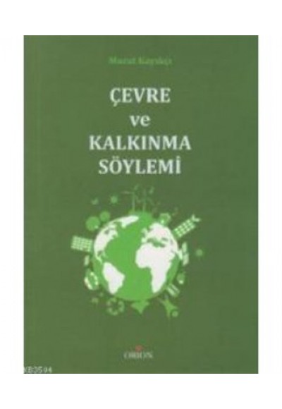 Çevre ve Kalkınma Söylemi