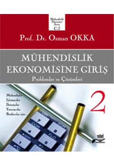 Mühendislik Ekonomisine Giriş (Cilt 2)