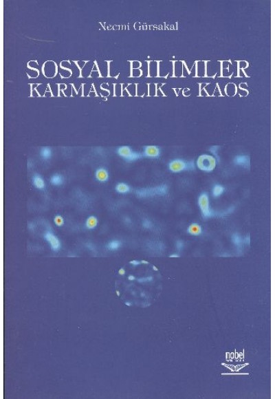 Sosyal Bilimler Karmaşıklık ve Kaos