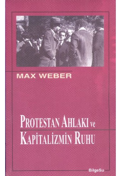 Protestan Ahlakı ve Kapitalizmin Ruhu