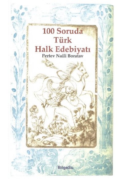 100 Soruda Türk Halk Edebiyatı