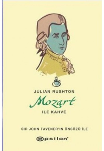 Mozart İle Kahve