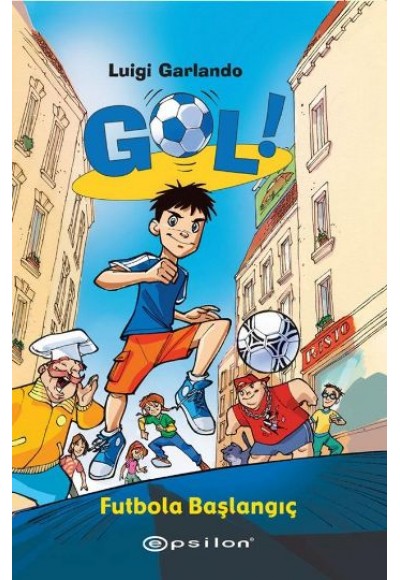 Gol  Futbola Başlangıç (Ciltli)