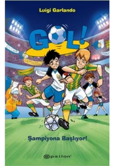 Gol  Şampiyona Başlıyor (Ciltli)
