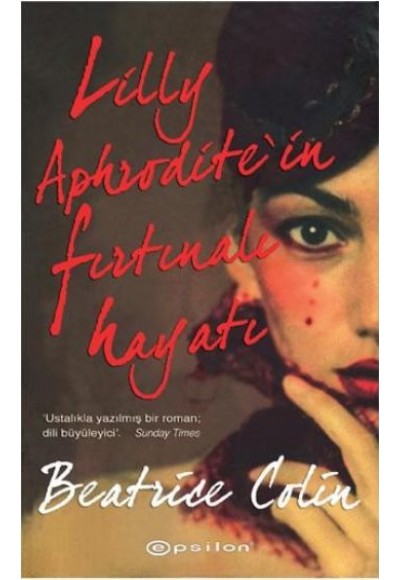 Lilly Aphrodite'in Fırtınalı Hayatı