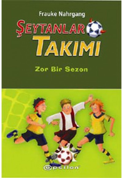 Şeytanlar Takımı-2 / Zor Bir Sezon