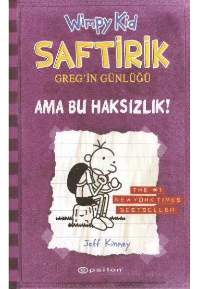 Ama Bu Haksızlık! - Saftirik Greg’in Günlüğü 5 - Ciltli