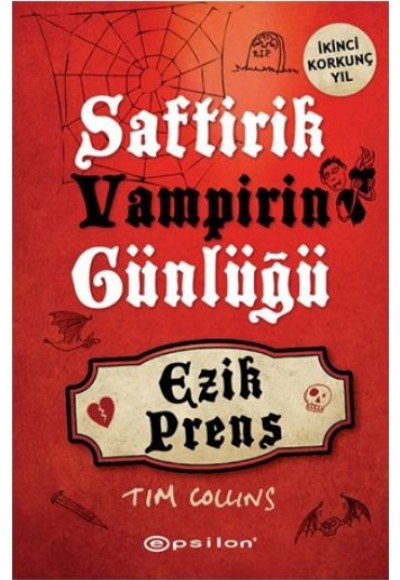 Saftirik Vampirin Günlüğü  Ezik Prens