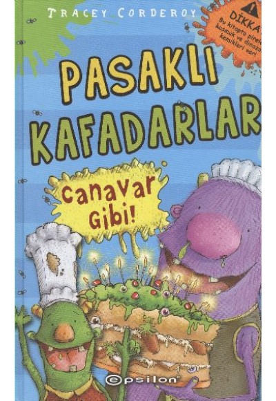 Pasaklı Kafadarlar Canavar Gibi