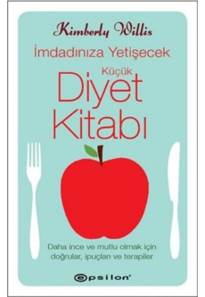 İmdadınıza Yetişecek Küçük Diyet Kitabı