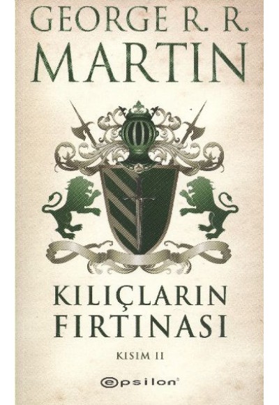 Kılıçların Fırtınası Kısım 2 / Buz ve Ateşin Şarkısı 3