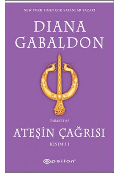 Ateşin Çağrısı Kısım 2