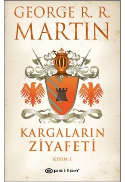 Kargaların Ziyafeti Kısım 1 / Buz ve Ateşin Şarkısı 4