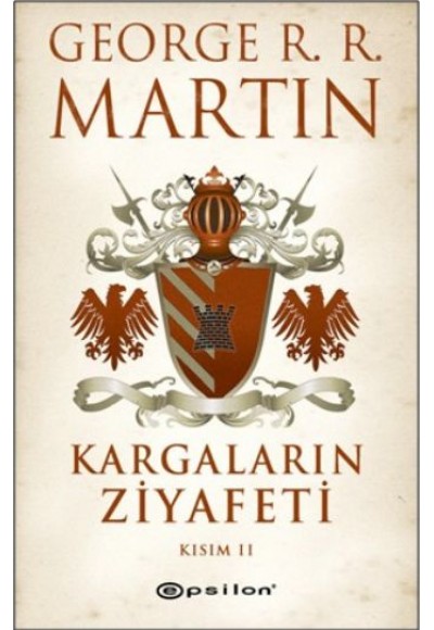Kargaların Ziyafeti Kısım 2 / Buz ve Ateşin Şarkısı 4