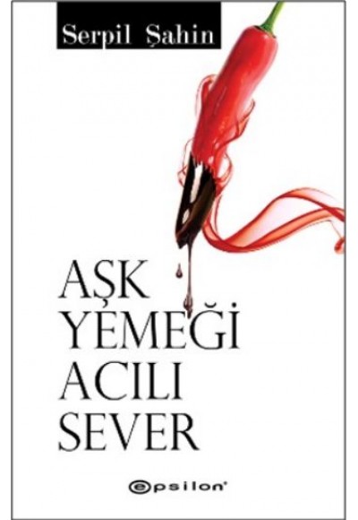 Aşk Yemeği Acılı Sever