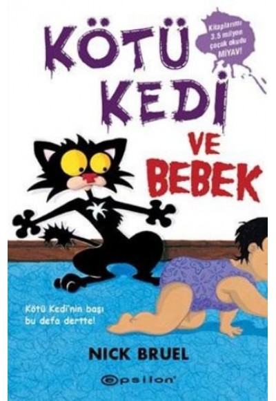 Kötü Kedi ve Bebek 3