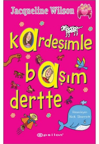 Kardeşimle Başım Dertte