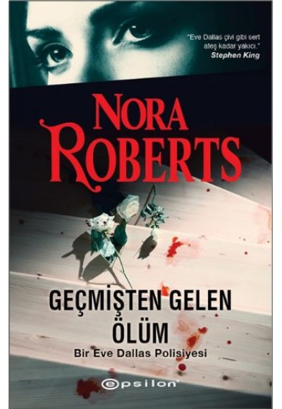 Geçmişten Gelen Ölüm / Bir Eve Dallas Polisiyesi