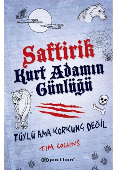 Saftirik - Kurt Adamın Günlüğü