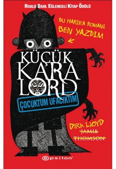 Küçük Kara Lord - Çocuktum Ufacıktım