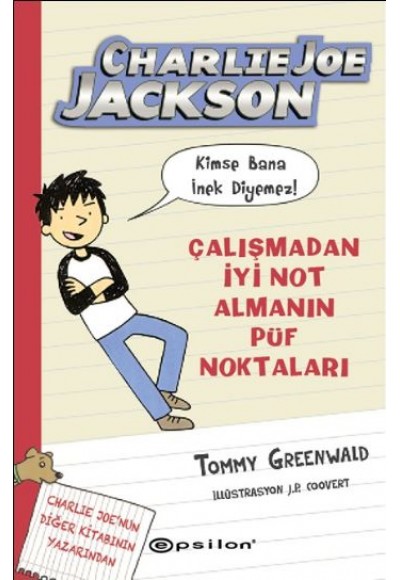 Charlie Joe Jackson ve Kimse Bana İnek Diyemez