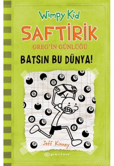 Batsın Bu Dünya! - Saftirik Greg’in Günlüğü 8 - Ciltli