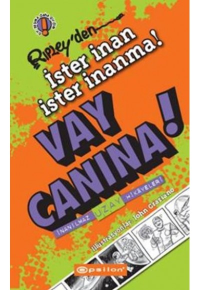 Vay Canına! / Rıpley'den İster İnan İster İnanma! (Ciltli)