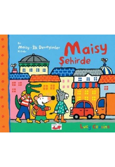 Maisy - Şehirde