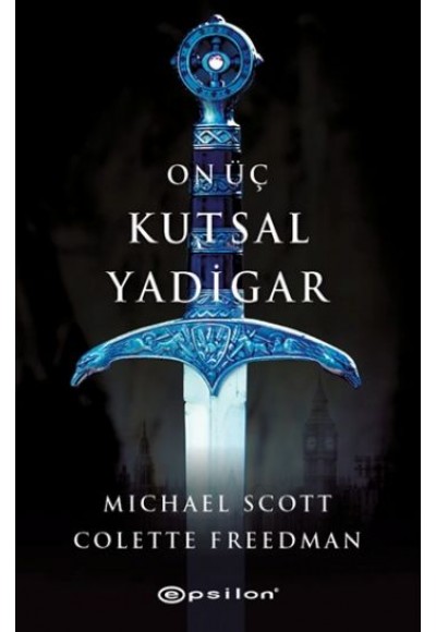 On Üç Kutsal Yadigar