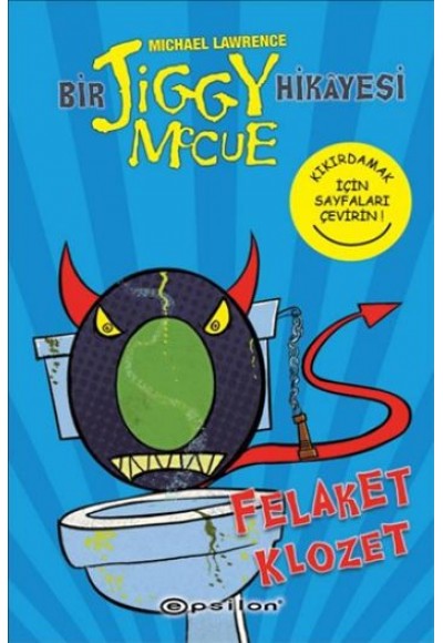 Bir Jiggy Mccue Hikayesi 3 - Felaket Klozet