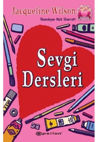 Sevgi Dersleri - Çilekli Pasta Kitapları Serisi 4