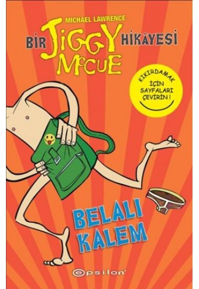 Belalı Kalem / Bir Jiggy Mccue Hikayesi -1