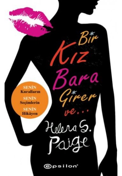 Bir Kız Bara Girer Ve...